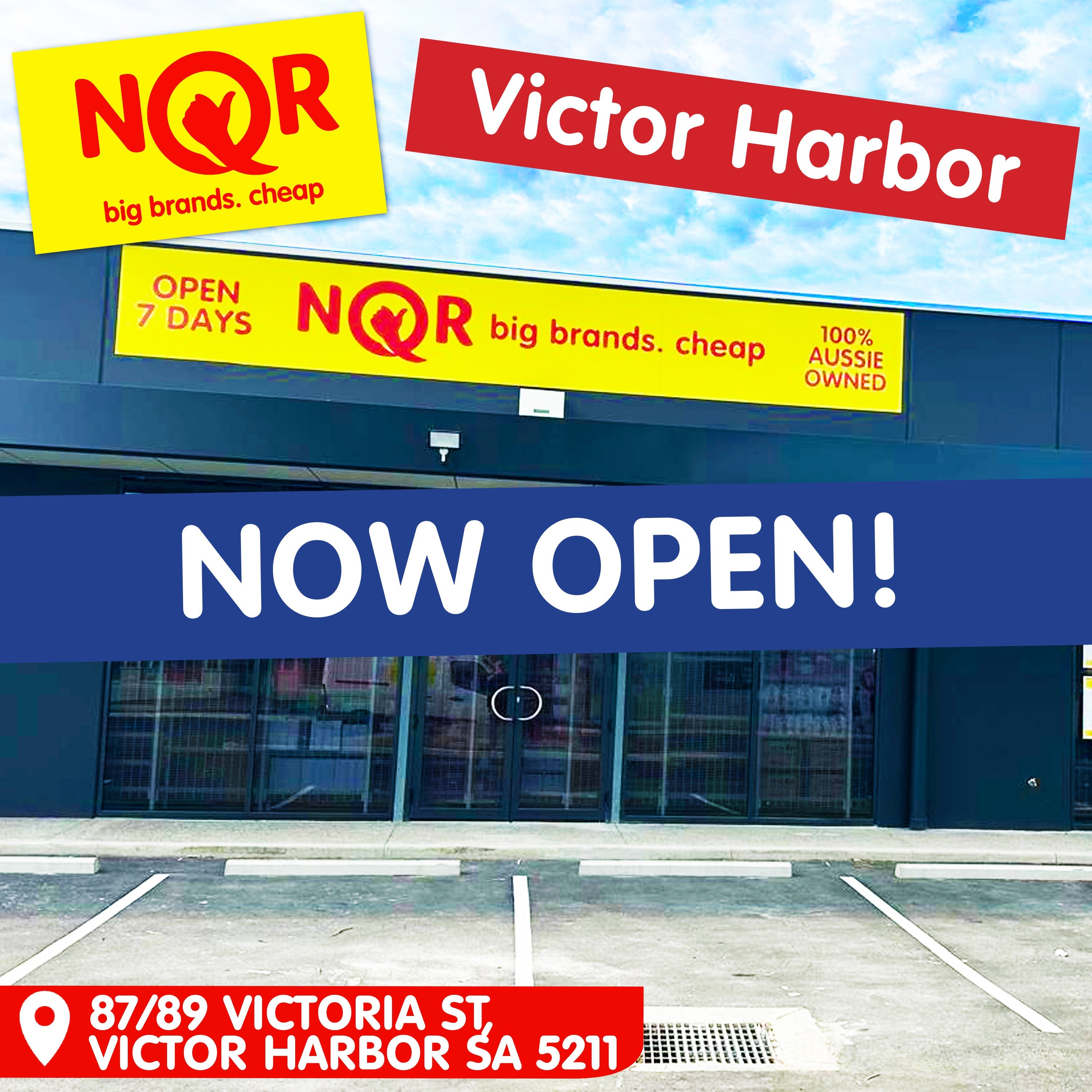 NQR Victor Harbor IS NOW OPEN!
